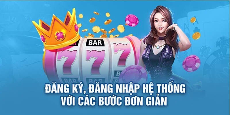 Các bước đăng nhập nhà cái đơn giản, dễ dàng